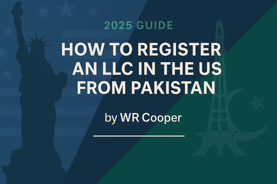 How to Register an LLC in the US from Pakistan